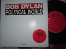 Bob Dylan ?– Political World CBS ?– 655643 7 UK 7 inch Vinyl Single