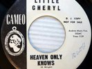 LITTLE CHERYL promo CAMEO DOO WOP 45 HEAVEN ONLY KNOWS  PJ305