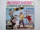 OS VOCALISTAS MODERNOS - SAMBAS DE SUCESSO LP MONO 1961 BRAZIL JAZZ BOSSA NOVA