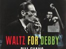 BILL EVANS, WALTZ FOR DEBBY  Vinyl Record/LP *NEW*