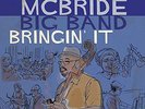 Christian Mcbride Big Band - Bringin' It (NEW 2 VINYL LP)