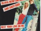 OLIVIA NEWTON JOHN AND ANDY GIBB Rest Your Love On Me 7