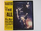 The Fall - Slates (Rough Trade RTO 71, 10-Inch Mini-Album, 6 Tracks, 1981)