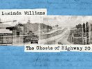 Lucinda Williams ?– The Ghosts Of Highway 20 2 × Vinyl, LP, Album