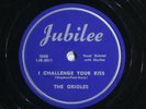 78 RPM -- The Orioles, Jubilee 5008, E  R&B - Doo Wop