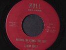 SAMMY JONES: Nothing Can Change This Love / Tennessee Waltz 45 (close to M-, De