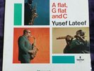 A Flat, G Flat, and C - Yusef Lateef LP Impulse A-9117 Mono