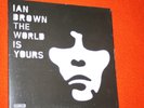 IAN BROWN - THE WORLD IS YOURS - VINYL DOUBLE LP