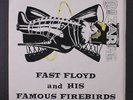 FAST FLOYD & FAMOUS FIREBIRDS: Red Hot +3 45 (PC, '77 pub / rockabilly, photo t