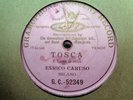 ENRICO CARUSO - Tosca: E Lucean Le Stelle 78 rpm disc (EARLY 1-SIDED)