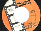 Rare Psych 45: The Children - Pills / Once More - Cinema 025 (VG/VG-)