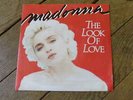 MADONNA The look of love / i know it FRENCH ONLY PS RARE NOW