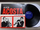 ALEX ACOSTA Latin Cumbia Lp Y Su Orquesta PHILIPS 631841 Colombia