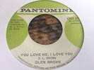 Glen Brown You Love Me I Love You Rare Killer Roots 7