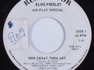 Rock & Roll 45 ELVIS PRESLEY How Great Thou Art RCA promo HEAR