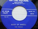 PEARLS doowop mint minus ON THE SQUARE 45 Band of Angels / Ugly Face PJ440