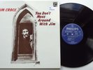 183B	Jim Croce	You don't mess around with Jim	(6360 700)	NL Original LP in FOC