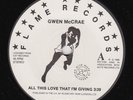 GWEN McCRAE All This Love That I'm Giving / 90% Of Me Is You MODERN SOUL 45 funk