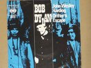 BOB DYLAN * John Wesley Harding * Drifter's Escape * 45 7
