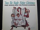 Fred Waring - Twas The Night Before Christmas LP Mint- MCA-15016 Record