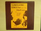 THANKSGIVING SONGS that Tickle Your FUNNY BONE Michael Brent Records LP 1975