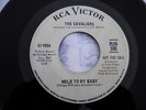 THE CAVALIERS HOLD ON TO MY BABY RCA DEMO vg++us