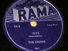 Classic 1953 Doo-Wop 78rpm - THE CROWS 