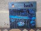 LUSH - MAD LOVE VINYL 12