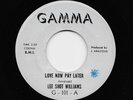 Lee Shot Williams, Jo Armstead - Love Now Pay Later / Tighten Up Your Game (Soul