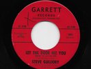 Steve Gulliory - Let The Door Hit You / Wanted For Love (Soul, 45)
