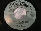 EX Doo Wop 45: Robert & Johnny on Old Town - Million Dollar Bills