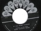 ? DUTCHESS label - JOE HIGGS & WILSON /BABA BROOKS Want Pardon/Musical Communion