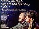 Ewan MacColl & Peggy Seeger The World Of Ewan MacColl & Peggy Seeger Vol. 2 vi