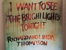 Richard & Linda Thompson lp I want to see the Bright Lights tonight UK pink rim