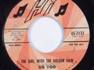 Mod Garage 45 US TOO Girl With Golden Hair HI promo HEAR
