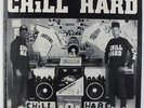 Chill Hard - High Power Hip Hop 12
