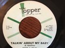 DOTTIE & MILLIE 'TALKIN ABOUT MY BABY' TOPPER RECORDS 60'S RARE NORTHERN SOUL