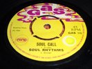 SOUL RHYTHMS - Soul Call / Musical Gate UK 1969 RARE GAS 7