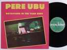 PERE UBU Datapanik In The Year Zero RADAR EP NM uk 45rpm