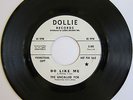 The UNCALLED FOR: Do Like Me / Get Out Of The Way - M- Dollie Promo Garage Rock