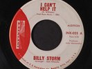 BILLY STORM: Educated Fool / I Can't Help It 45 (dj, xol, clean ) rare Soul