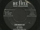 Rare Blues 45   Roy Brown   Good Rockin' Man   Deluxe   Listen