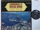 Cannonball Adderley Cannonball's Bossa Nova LP VG+/NM 1963 Stereo Original