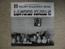 BLUES CLASSICS NEGRO RELIGIOUS MUSIC SANCTIFIED SINGERS PART TWO EX/EX GOSPEL