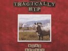 The Tragically Hip - Road Apples (180 Gram) VINYL LP NEW