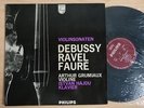 Philips A 02264 L Arthur Grumiaux Debussy Ravel Faure violin sonatas