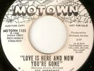 THE SUPREMES Love Is Here And Now Youre Gone  MOTOWN PROMO NORTHERN SOUL 45