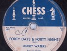 Blues 78 MUDDY WATERS Forty Days & Forty Nights CHESS HEAR