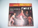 JOHNNY HALLYDAY 45 T VIENS DANSER LE TWIST DISQUE PHILIPS 432.593 be  ANNEE 1961