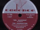Pop Vocal 78 CHORDETTES Mr. Sandman CADENCE 1247 HEAR